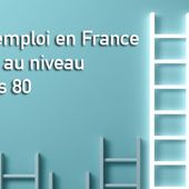 Le taux d'emploi en France est revenu au niveau des annes 80 - Le KaC